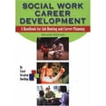 thumbnail image 1 of Pre-Owned Social Work Career Development: A Handbook For Job Hunting And Career Planning (Paperback) 0871013630 9780871013637, 1 of 1