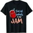 thumbnail image 1 of Social Work Is My Jam Social Worker T-Shirt, 1 of 4