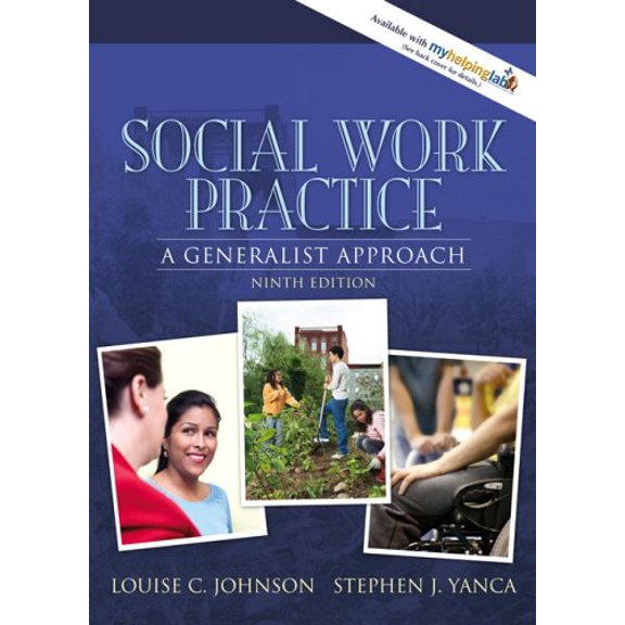 Pre-Owned Social Work Practice: A Generalist Approach (9th Edition) (Hardcover) 0205477712 9780205477715