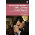 thumbnail image 1 of Pre-Owned Social Work Practice in the Criminal Justice System (Paperback) 0367230429 9780367230425, 1 of 1