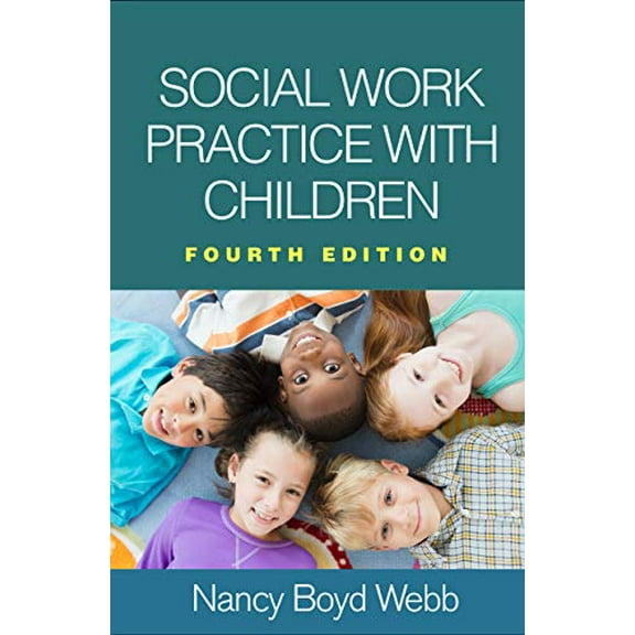 Pre-Owned Social Work Practice with Children (Hardcover) 1462537553 9781462537556