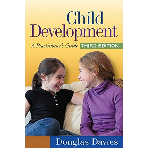 Pre-Owned Child Development: A Practitioner's Guide (Hardcover) 1606239090 9781606239094
