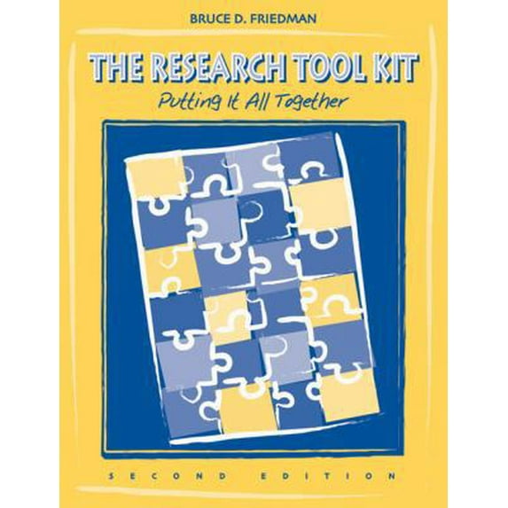Pre-Owned The Research Tool Kit: Putting it All Together (Social Work Research Methods / Writing / Evaluation) (Paperback) 053440703X 9780534407032