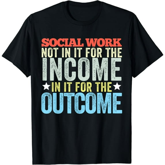 Social Work Shirt For Women Funny Social Worker Tee T-Shirt