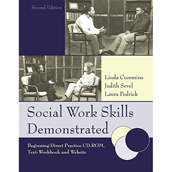 Pre-Owned Social Work Skills for Beginning Direct Practice: Text, Workbook, and Interactive Web Based Case Studies Paperback