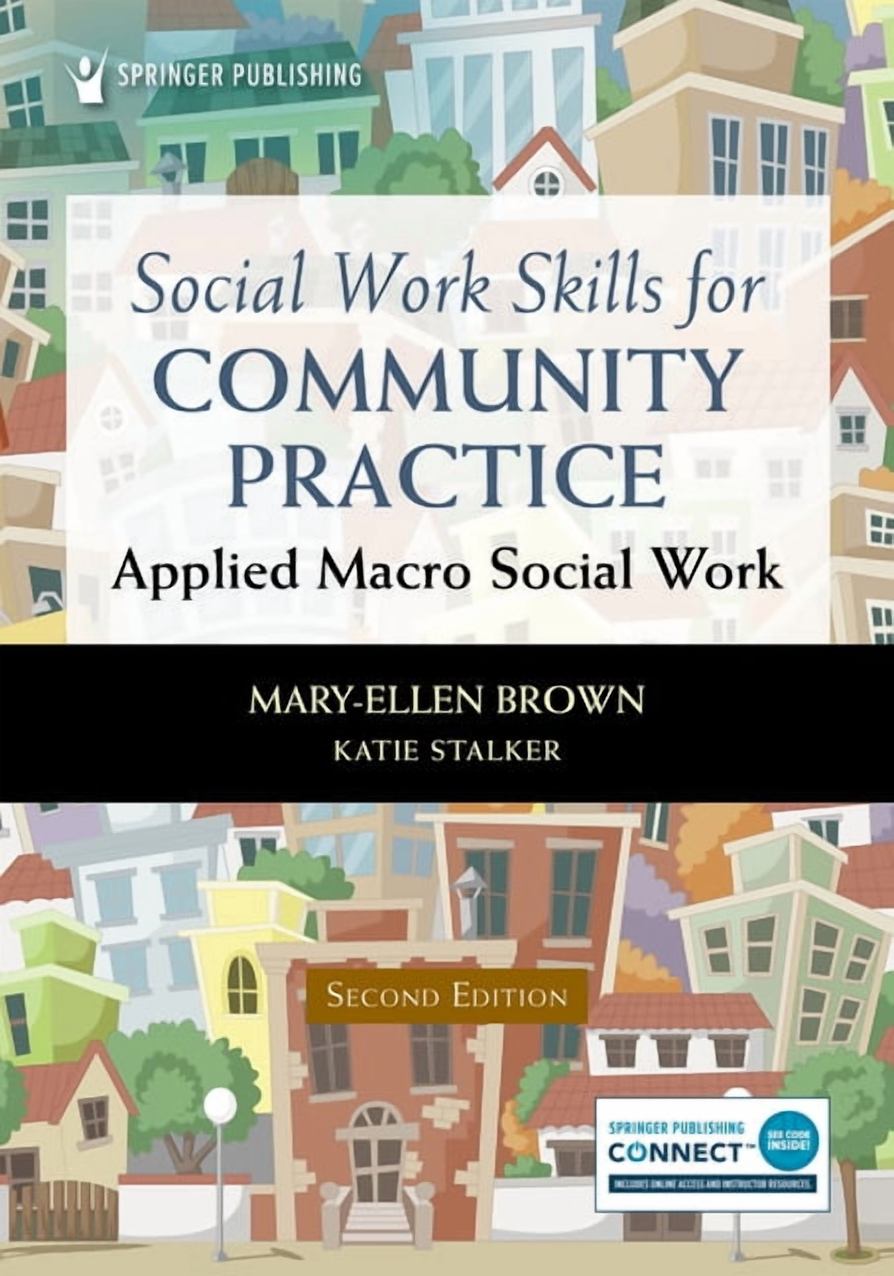 Social Work Skills for Community Practice: Applied Macro Social Work, (Paperback)