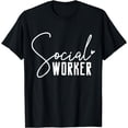 thumbnail image 1 of Social Work Social Worker T-Shirt, 1 of 4
