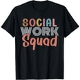 thumbnail image 1 of Social Work Squad Worker Graduation Job Social T-Shirt, 1 of 4
