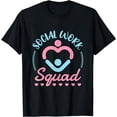 thumbnail image 1 of Social Work Squad Worker Staff Appreciation Day T-Shirt, 1 of 4