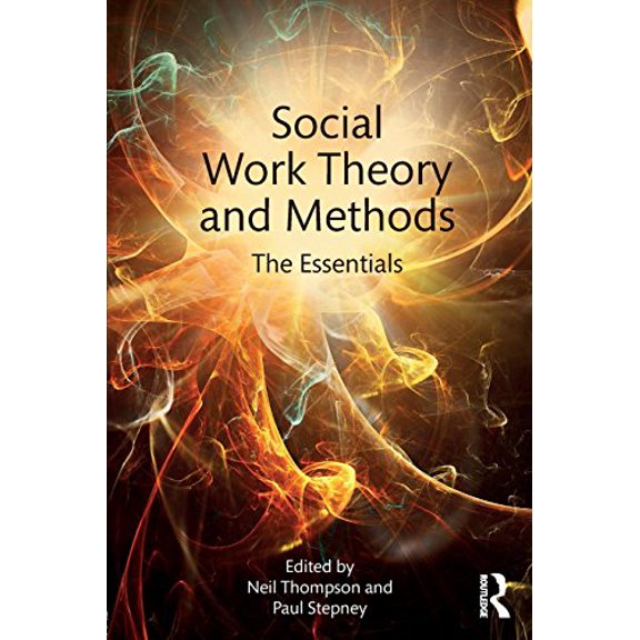 Pre-Owned Social Work Theory and Methods: The Essentials