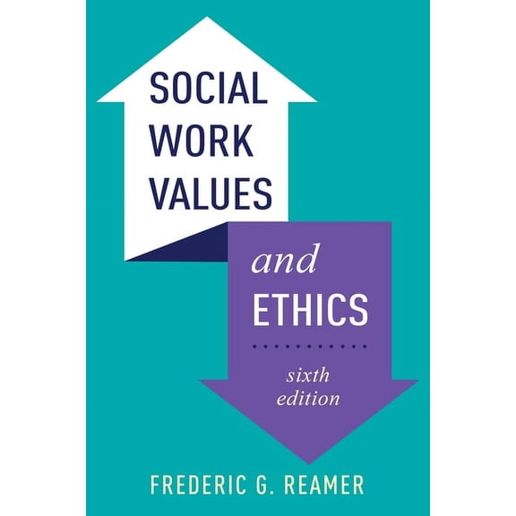 Social Work Values and Ethics, (Hardcover)