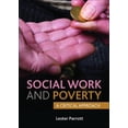 thumbnail image 1 of Social Work and Poverty: A Critical Approach, (Paperback), 1 of 1