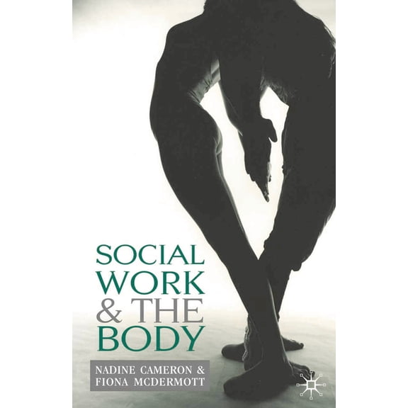 Social Work and the Body, (Paperback)