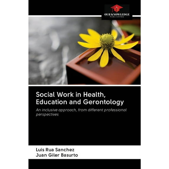 Social Work in Health, Education and Gerontology (Paperback)