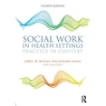 thumbnail image 1 of Social Work in Health Settings: Practice in Context (Paperback), 1 of 1