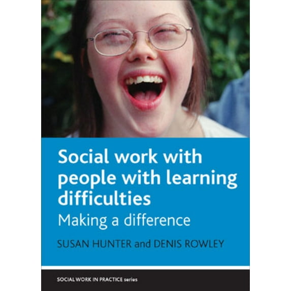 Social Work in Practice Social Work with People with Learning Difficulties: Making a Difference, (Paperback)