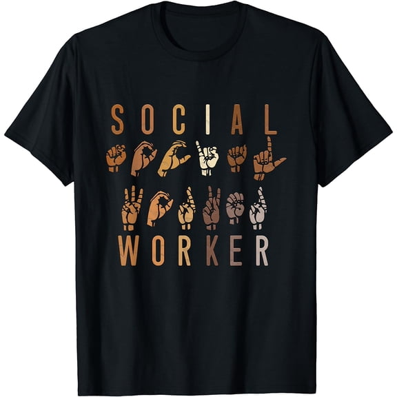 Social Worker Appreciation Month ASL Sign Language T-Shirt Black Large