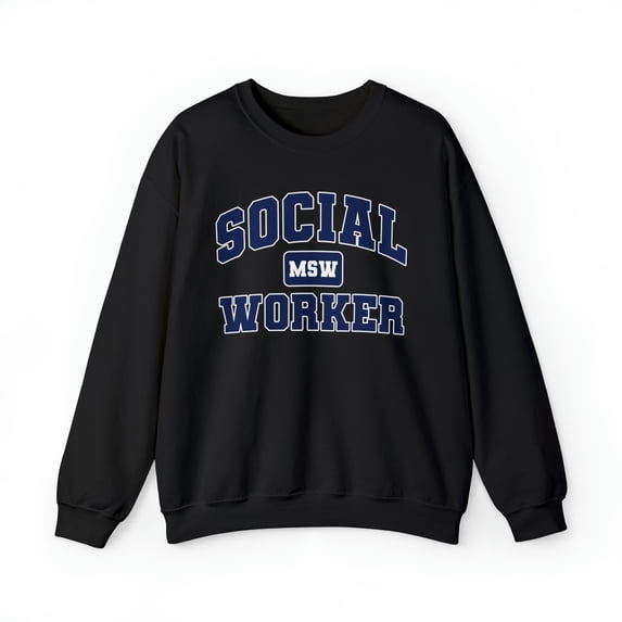 Social Worker MSW Graduation Student Sweatshirt, Gifts, Crewneck