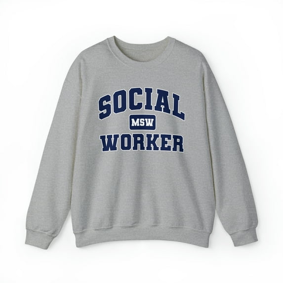 Social Worker MSW Graduation Student Sweatshirt, Gifts, Crewneck