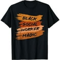 thumbnail image 1 of Social Worker Month | Black Social Worker T-Shirt, 1 of 4