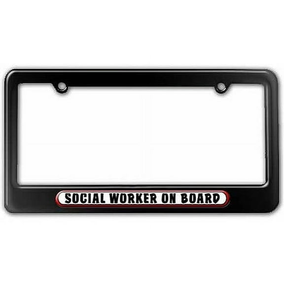 Social Worker On Board License Plate Tag Frame, Multiple Colors