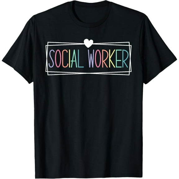 Social Worker Shirt MSW Appreciation Social Work T-Shirt