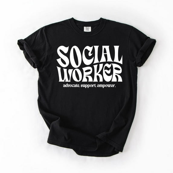 Social Worker Shirt, Shirt, Advocate Support Empower, Social Worker Gift, Social Work Graduate, Unisex T-Shirt, Case Worker