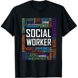 Social Worker Shirt For Women And Men Gift Tshirt Social Worker Shirt For Women And Men Gift Tshirt
