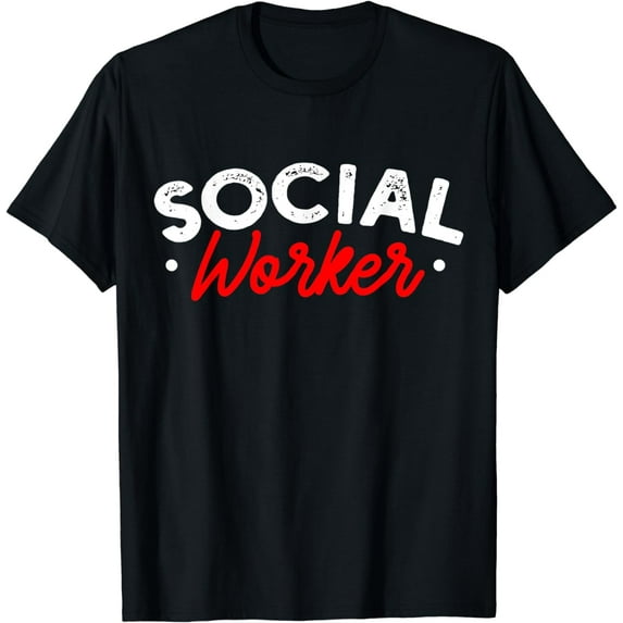 Social Worker Social Work T-Shirt