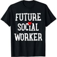 thumbnail image 1 of Social Worker Social Work T-Shirt, 1 of 4