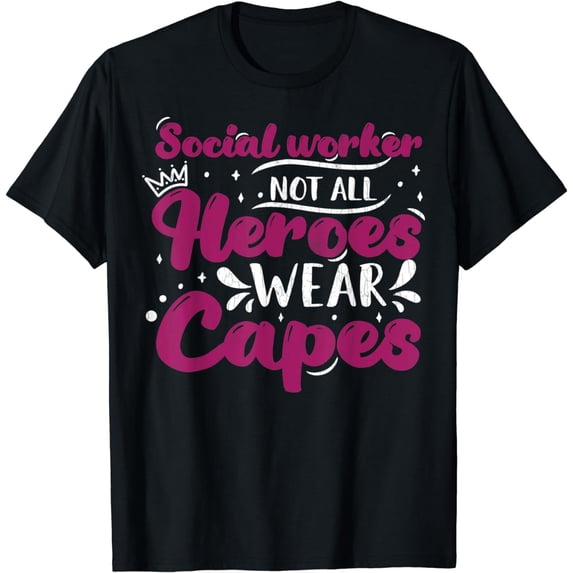 Social Worker Superheros Funny Social Work Graphic T-Shirt