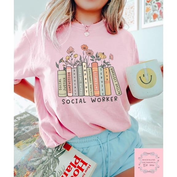 Social Worker T-shirt, Advocate Support Empower Shirt, Social Work Month Sweatshirt, School Social Worker Gift, Floral Social Worker Outfit