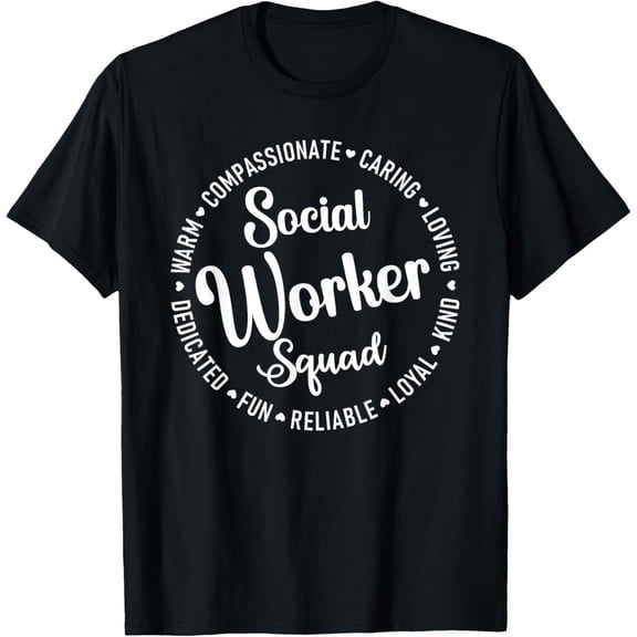 Social Worker squad positive word motivational team T-Shirt100% cotton