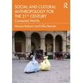thumbnail image 1 of Social and Cultural Anthropology for the 21st Century: Connected Worlds (Paperback), 1 of 1