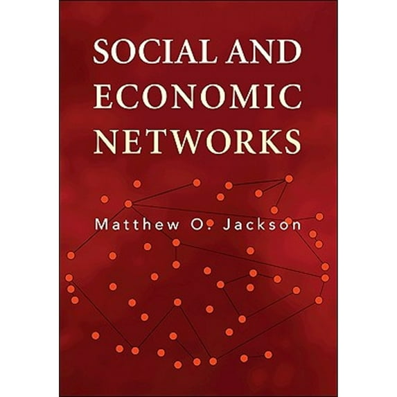 Pre-Owned Social and Economic Networks (Paperback) 0691148201 9780691148205