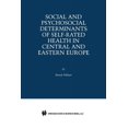 thumbnail image 1 of Social and Psychosocial Determinants of Self-Rated Health in Central and Eastern Europe, (Paperback), 1 of 1