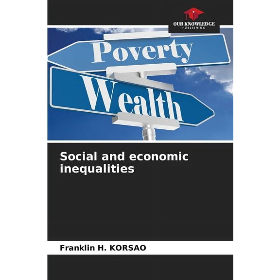 Social and economic inequalities, (Paperback)