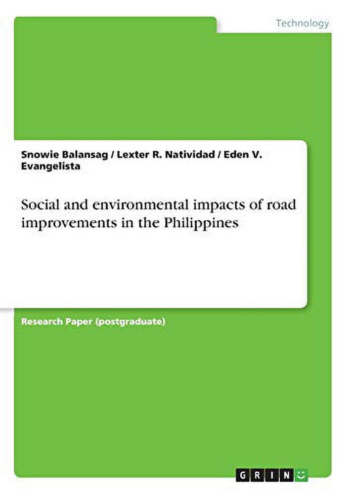 Social and environmental impacts of road improvements in the ...