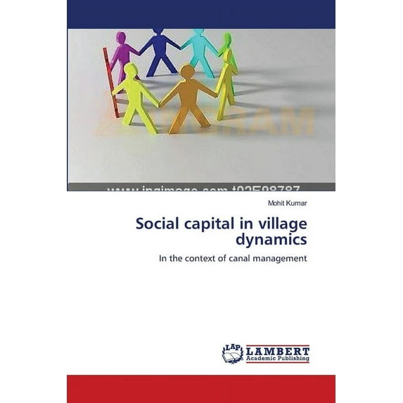 Social capital in village dynamics (Paperback)