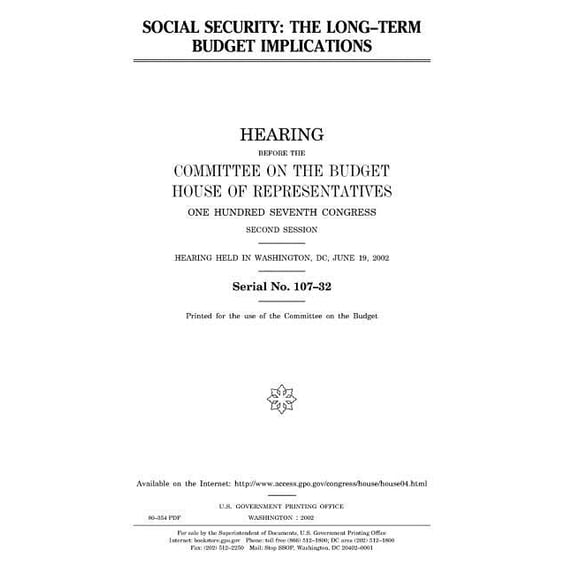 Social security: the long-term budget implications (Paperback)
