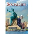 thumbnail image 1 of Socialcide: How America Is Loving Itself to Death (Paperback) by Leo J Battenhausen, 1 of 1