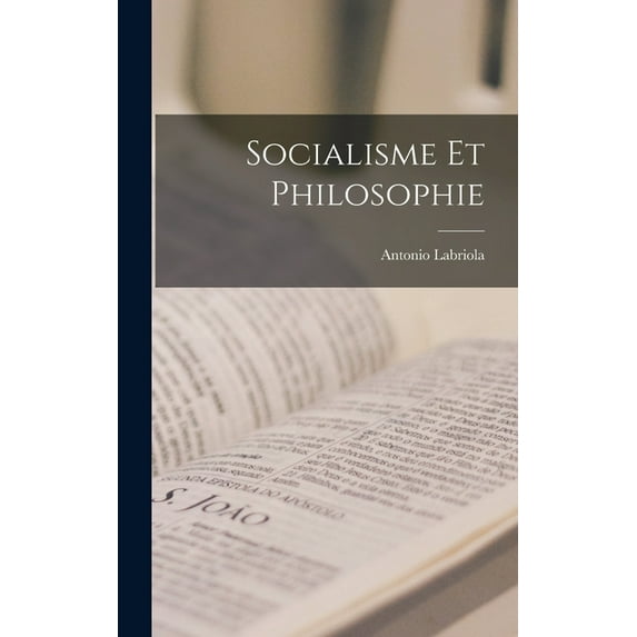 Socialisme et Philosophie (Hardcover)