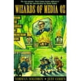 thumbnail image 1 of Pre-Owned The Wizards of Media Oz: Behind the Curtain of Mainstream News (Paperback) 156751118X 9781567511185, 1 of 1