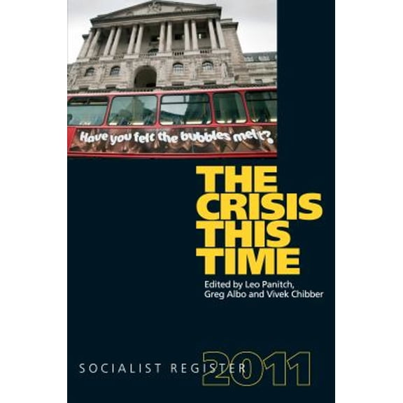 Pre-Owned The Crisis This Time (Paperback) 1583672281 9781583672280