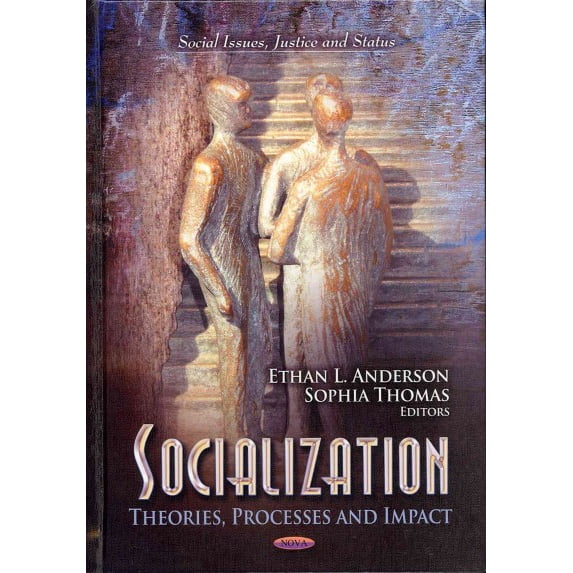 Socialization : Theories, Processes and Impact