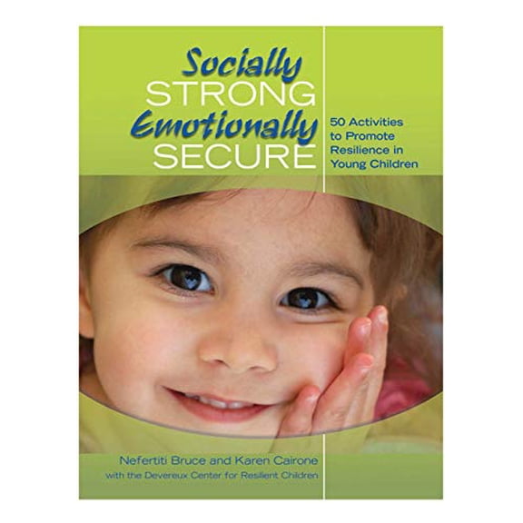 Pre-Owned Socially Strong, Emotionally Secure: 50 Activities to Promote Resilience in Young Children (Paperback) 0876593325 9780876593325