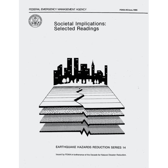Societal Implications : Selected Readings (Fema 84)