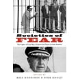 thumbnail image 1 of Societies of Fear: The Legacy of Civil War, Violence and Terror in Latin America, (Paperback), 1 of 1