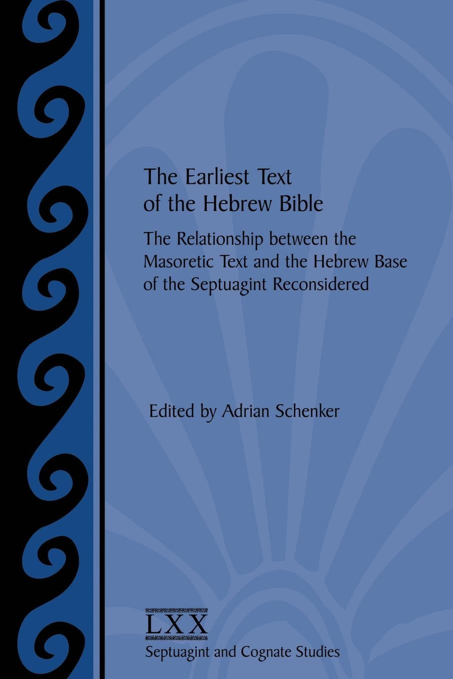 Society Of Biblical Literature Septuagint And Cognate Studie: The ...