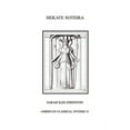 thumbnail image 1 of Society for Classical Studies American C Hekate Soteira: A Study of Hekate's Roles in the Chaldean Oracles and Related Literature, Book 21, (Paperback), 1 of 1